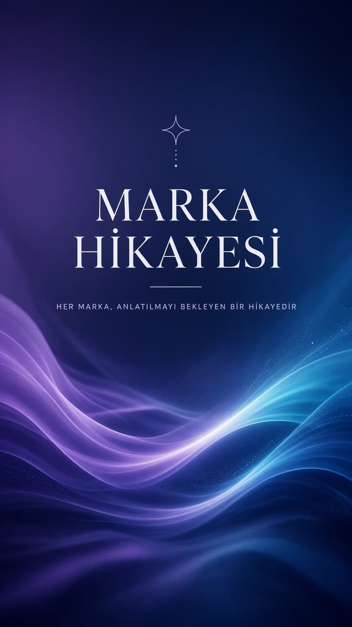 Konsept Reels: MARKA HİKAYESİ